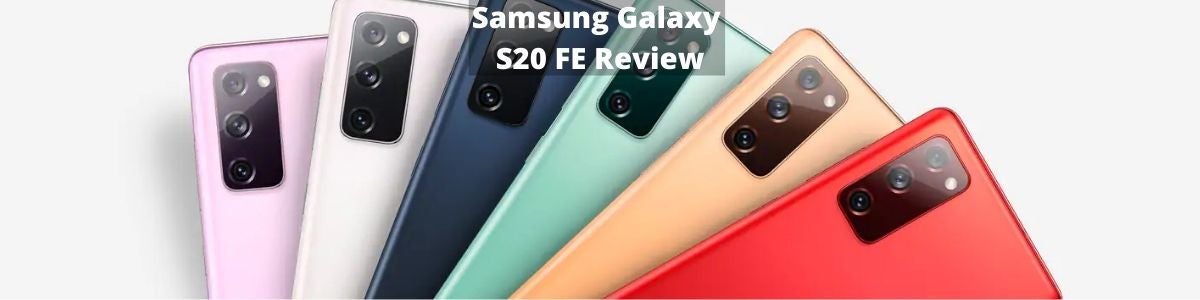 Samsung Galaxy S20 FE review